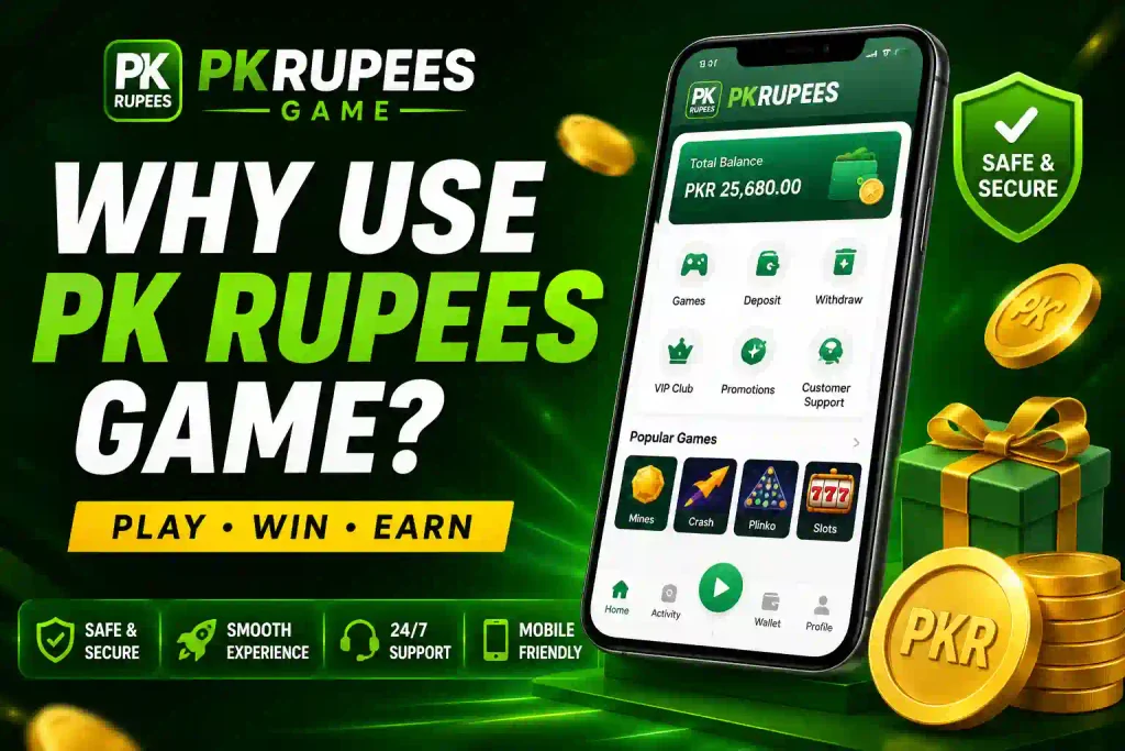 Why Use PK Rupees Game